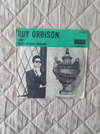 Single - Roy Orbison – Lana / House Without Windows - 1963, Cd's en Dvd's, 7 inch, Single, Ophalen of Verzenden, Zo goed als nieuw