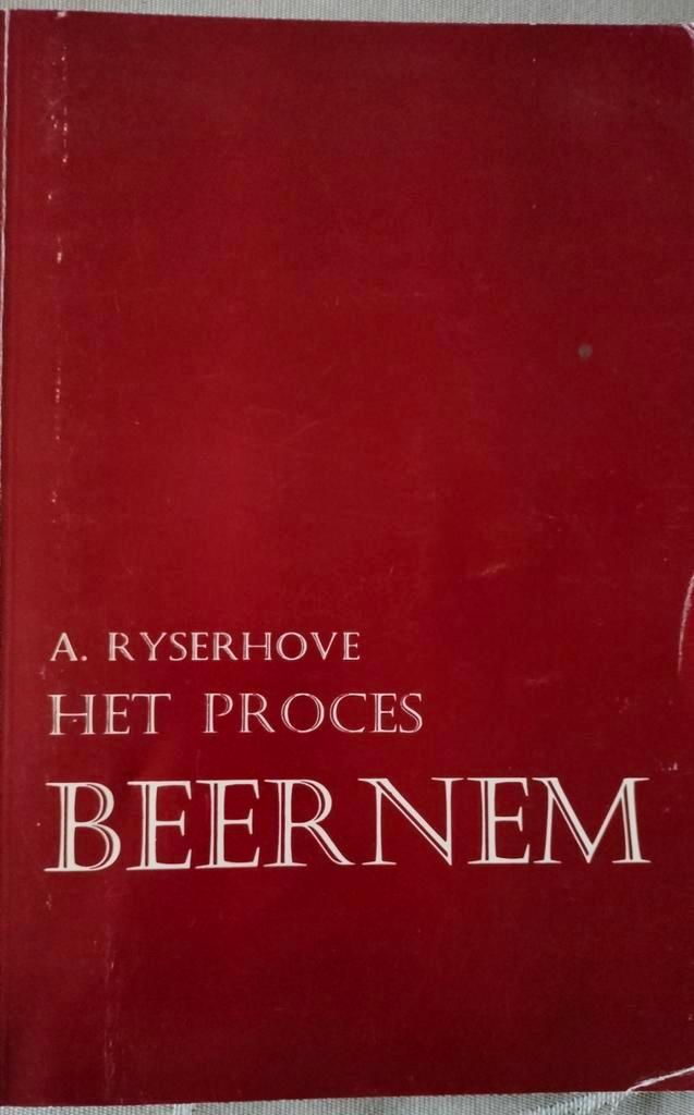 Het proces Beernem A. Ryserhove, Boeken, Geschiedenis | Stad en Regio, Zo goed als nieuw, Ophalen of Verzenden
