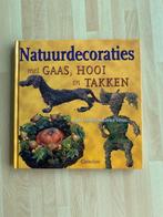 Natuurdecoraties met gaas, hooi en takken, Boeken, Ophalen of Verzenden