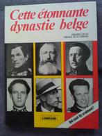 "Cette étonnante dynastie belge" Frédéric de Lys (1978), Livres, Utilisé, Enlèvement ou Envoi, Frédéric de Lys