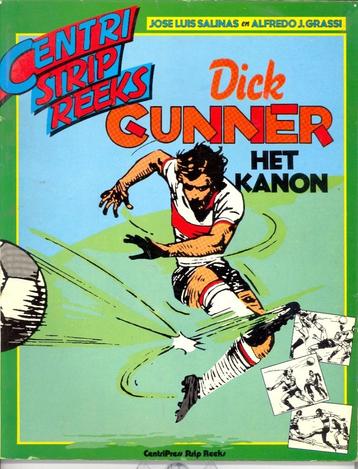 Centri Strip Reeks - Dick Gunner - Het kanon.