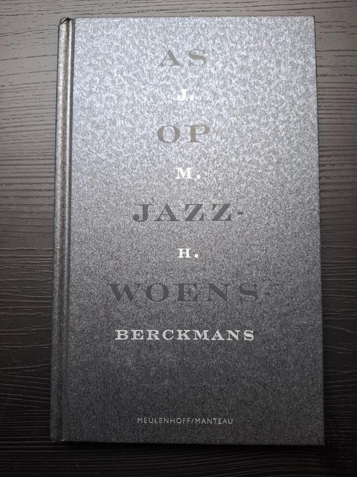J.M.H. Berckmans - As op jazzwoensdag - als nieuw, Boeken, Literatuur, Zo goed als nieuw, Ophalen of Verzenden