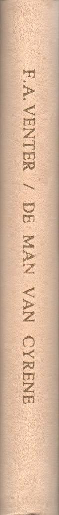DE MAN VAN CYRENE - F. A. VENTER (HISTORISCHE ROMAN), Livres, Romans historiques, Utilisé, Enlèvement ou Envoi