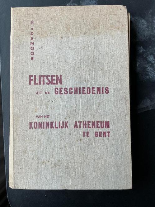 Flitsen uit de geschiedenis van het koninklijk atheneum te G, Boeken, Geschiedenis | Stad en Regio, Gelezen, 20e eeuw of later