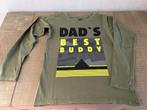 Longsleeve met leuke tekst: Dad’s Best Buddy maat 128, Ophalen of Verzenden, Zo goed als nieuw, Jongen, Shirt of Longsleeve