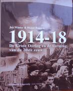 1914-18. De Grote Oorlog en de vorming van de 20ste eeuw, Livres, Guerre & Militaire, Enlèvement ou Envoi