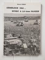 Gembloux 1940 - Mislukking van de 4e Pantserdivisie, Boeken, Oorlog en Militair, Gelezen, Ophalen of Verzenden, Marcel Pieret