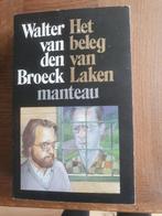 Roman Het beleg van Laken, Boeken, Ophalen of Verzenden, Zo goed als nieuw, Walter van den Broeck, België