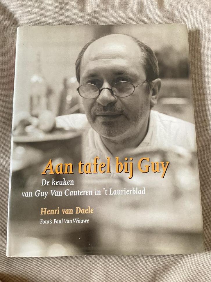 H. van Daele - Aan tafel bij Guy, Boeken, Kookboeken, Ophalen of Verzenden