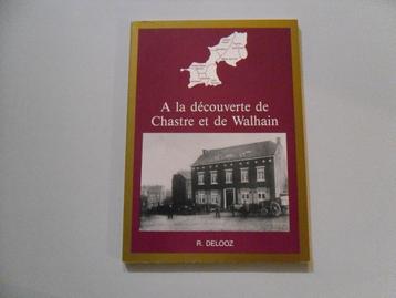 A la découverte de Chastre et de Walhain beschikbaar voor biedingen