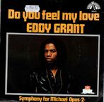 Vinyl, 7"   -   Eddy Grant – Do You Feel My Love, Ophalen of Verzenden, Overige formaten