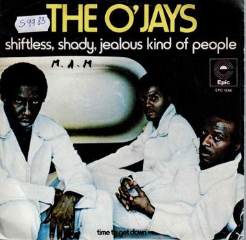 Vinyl, 7"   -   The O'Jays – Shiftless, Shady, Jealous Kind  beschikbaar voor biedingen