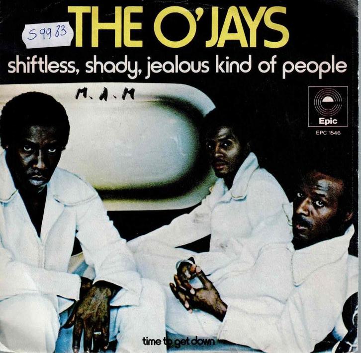 Vinyl, 7"   -   The O'Jays – Shiftless, Shady, Jealous Kind, CD & DVD, Vinyles | Autres Vinyles, Autres formats, Enlèvement ou Envoi