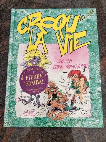 BD  Croqu' la vie 2. 36.15 code squelette  beschikbaar voor biedingen