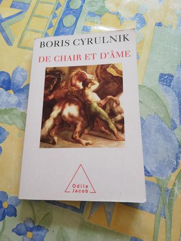 Boris Cyrulnik. De chair et d'âme.  beschikbaar voor biedingen