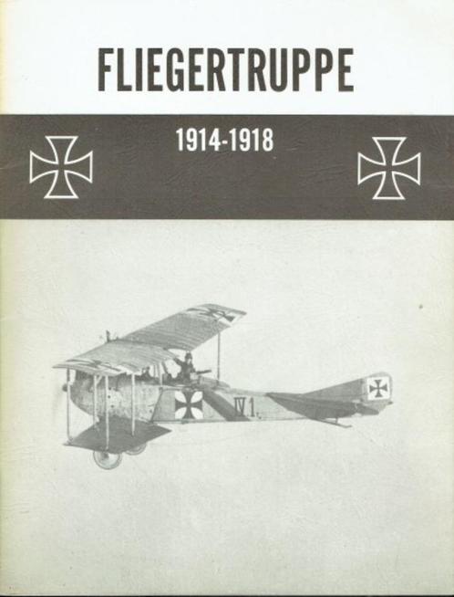 Twee publicaties: Fliegertruppe 1914-1918 I en II ., Boeken, Oorlog en Militair, Ophalen of Verzenden