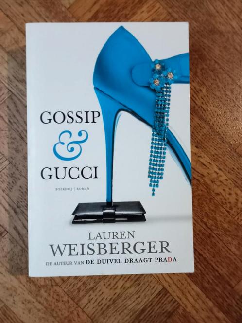 Lauren Weisberger: Gossip & Gucci, Livres, Romans, Utilisé, Enlèvement ou Envoi