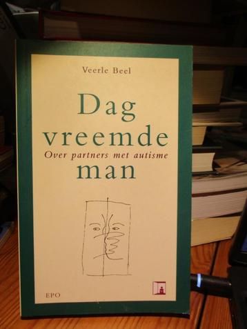 Boek Dag Vreemde Man, over partners met autisme, Veerle Beel beschikbaar voor biedingen