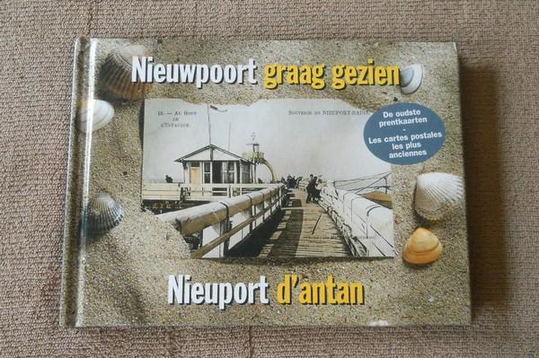 Nieuwpoort graag gezien - Nieuport d'antan, Collections, Cartes postales | Belgique, Flandre Occidentale, Enlèvement ou Envoi