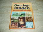 boek onze lage landen: ijstijd tot heden, Ophalen, Zo goed als nieuw