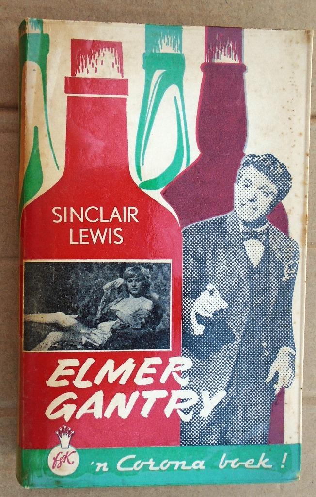 Elmer Gantry - 1961 - Sinclair Lewis (1885-1951), Boeken, Romans, Gelezen, Amerika, Ophalen of Verzenden