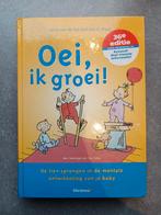 Boek oej, ik groei!, Boeken, Zwangerschap en Opvoeding, Ophalen of Verzenden, Gelezen, Opvoeding tot 6 jaar, Diverse auteurs