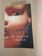 De kleine vriend, Donna tartt, Ophalen of Verzenden, Gelezen
