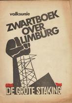 Volksunie. Zwartboek over Limburg. De grote staking., Boeken, Ophalen of Verzenden, Gelezen