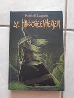 De Halloweenheksen - gehandtekend door auteur Patrick Lagrou, Livres, Livres pour enfants | Jeunesse | 13 ans et plus, Comme neuf