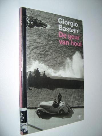 Giorgio Bassani - De geur van hooi beschikbaar voor biedingen