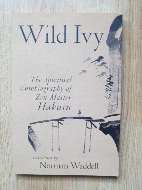 Wild Ivy (Zen), Boeken, Esoterie en Spiritualiteit, Zo goed als nieuw, Ophalen of Verzenden