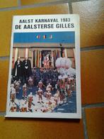Carnaval Aalst De Aalsterse Gilles 1983, Enlèvement ou Envoi