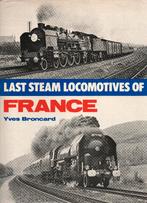 LAST STEAM LOCOMOTIVES OF FRANCE - Yves BRONCARD, Enlèvement ou Envoi, Utilisé, Yves BRONCARD, Train