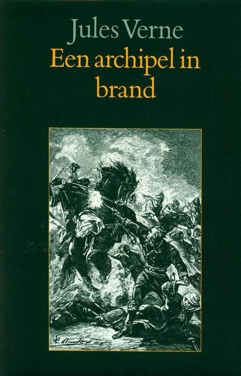 Jules Verne – Een archipel in brand Uitgeverij: Loeb, Boeken, Romans, Zo goed als nieuw, Nederland, Ophalen of Verzenden