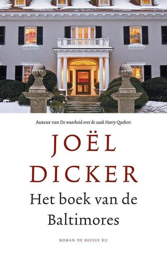Te Koop Boek HET BOEK VAN DE BALTIMORES Joël Dicker, Livres, Romans, Comme neuf, Europe autre, Envoi