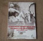 Le martyre des Prémontrés de Leffe (aoû-nov 1914) - Dinant, Livres, Guerre & Militaire, Avant 1940, Enlèvement ou Envoi