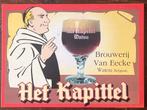 Het Kapittel Bier, Ophalen of Verzenden, Gebruikt, Reclamebord, Plaat of Schild, Overige merken