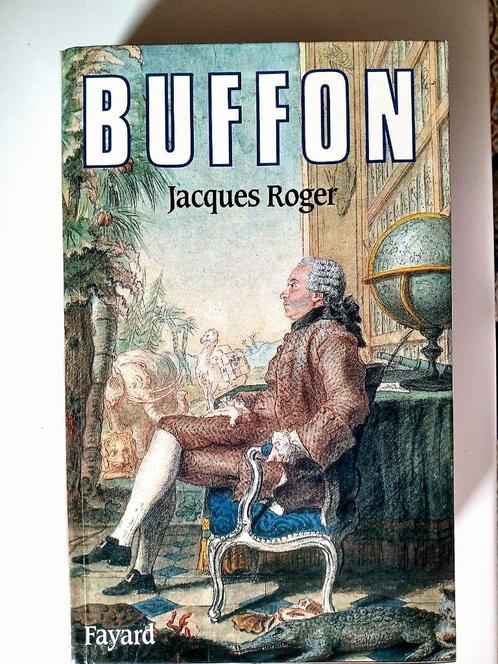 BUFFON - Naturaliste Sciences Encyclopédie XVIIIème, Boeken, Biografieën, Ophalen of Verzenden