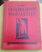 Geschiedenis van Kapellen - E. Voet, Ophalen of Verzenden, Gelezen, E. Voet