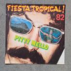 Pitty Mello: Fiesta Tropical! (7"), CD & DVD, Vinyles Singles, Enlèvement ou Envoi