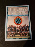 Club Brugge in Europa, Utilisé, Enlèvement ou Envoi, Sport de ballon