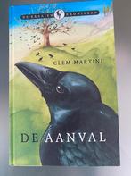 De kraaienkronieken: De aanval - Clem Martini, Enlèvement ou Envoi, Comme neuf, Fiction