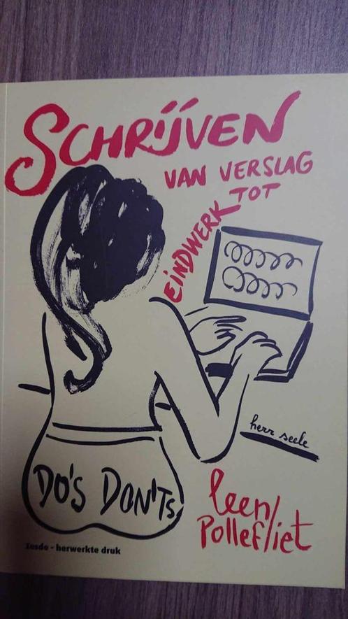 Schrijven: van verslag tot eindwerk - do's en don'ts, Boeken, Studieboeken en Cursussen, Nieuw, Hoger Onderwijs, Ophalen of Verzenden