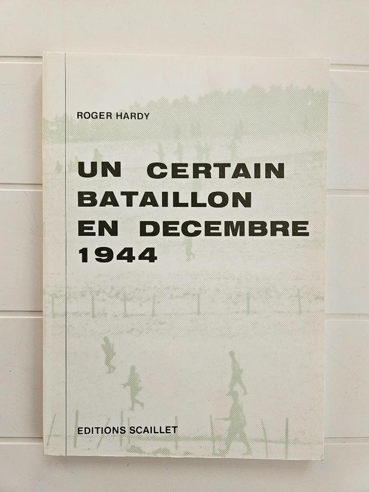 Een bepaald bataljon in december 1944, Boeken, Oorlog en Militair, Nieuw, Tweede Wereldoorlog, Ophalen of Verzenden