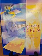 Doelgericht leven, Ophalen of Verzenden, Zo goed als nieuw