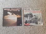 Michel Polnareff lot 2 x 45 T, Ophalen of Verzenden, Gebruikt
