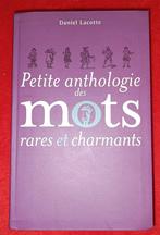 Petite Anthologie des Mots Rares et Charmants : D. Lacotte, Non-fiction, Daniel Lacotte, Utilisé, Enlèvement ou Envoi