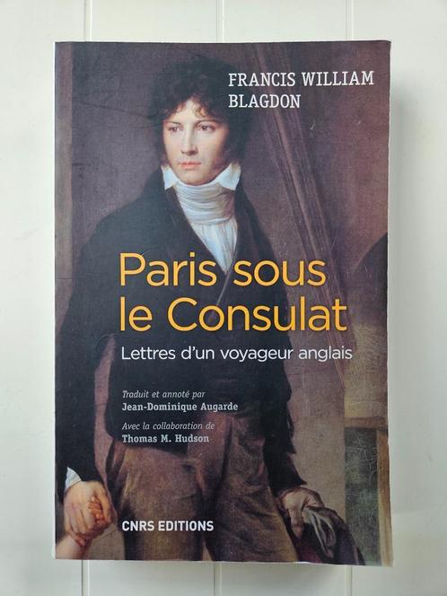 Parijs onder het consulaat: brieven van een Engelse reiziger, Boeken, Geschiedenis | Wereld, Gelezen, Europa, Ophalen of Verzenden