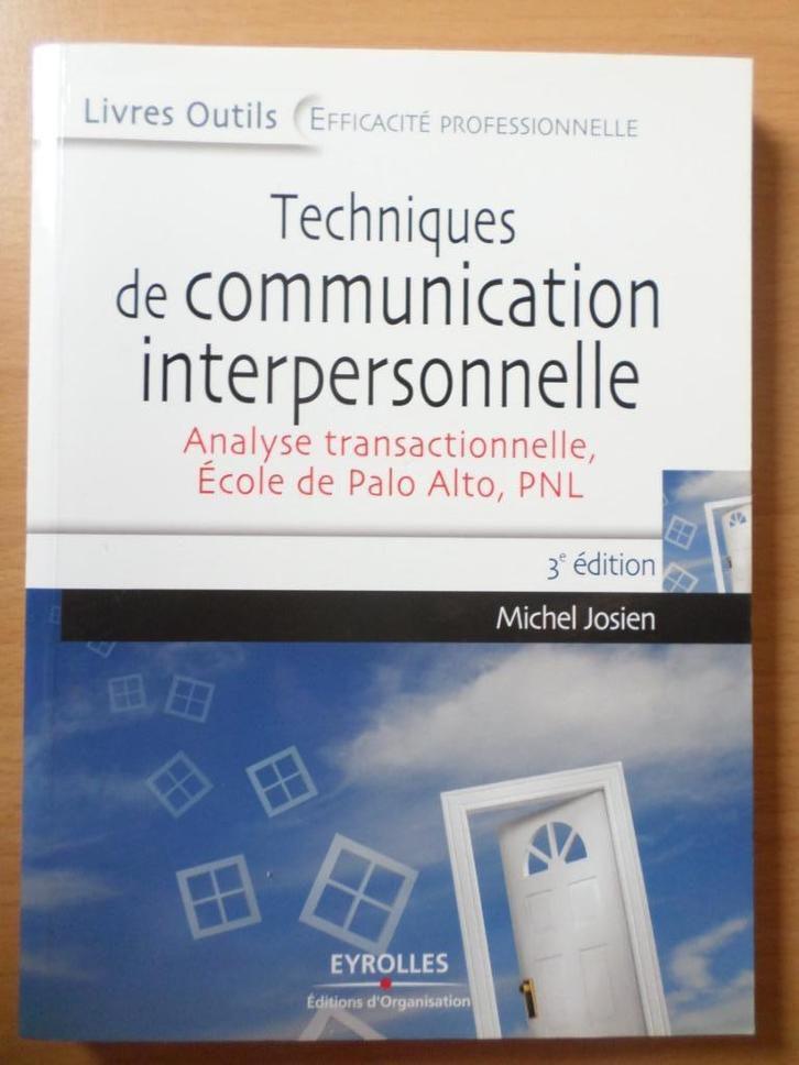 Boek Interpersoonlijke communicatietechnieken Michel Josein, Boeken, Advies, Hulp en Training, Gelezen, Ophalen of Verzenden