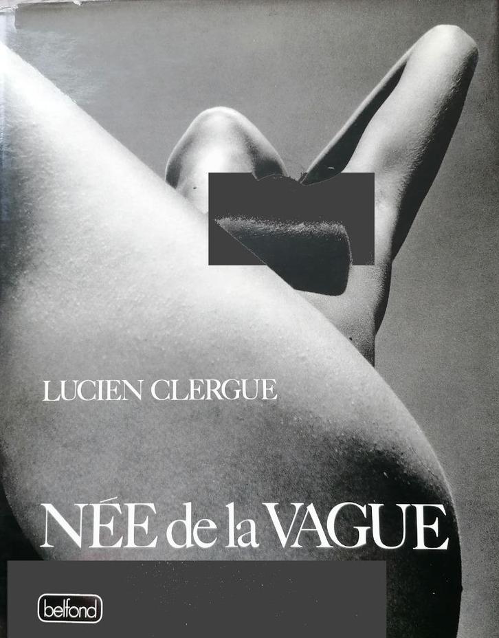 NÉE DE LA VAGUE  -  Lucien Clergue, Boeken, Kunst en Cultuur | Fotografie en Design, Zo goed als nieuw, Fotografie algemeen, Ophalen of Verzenden